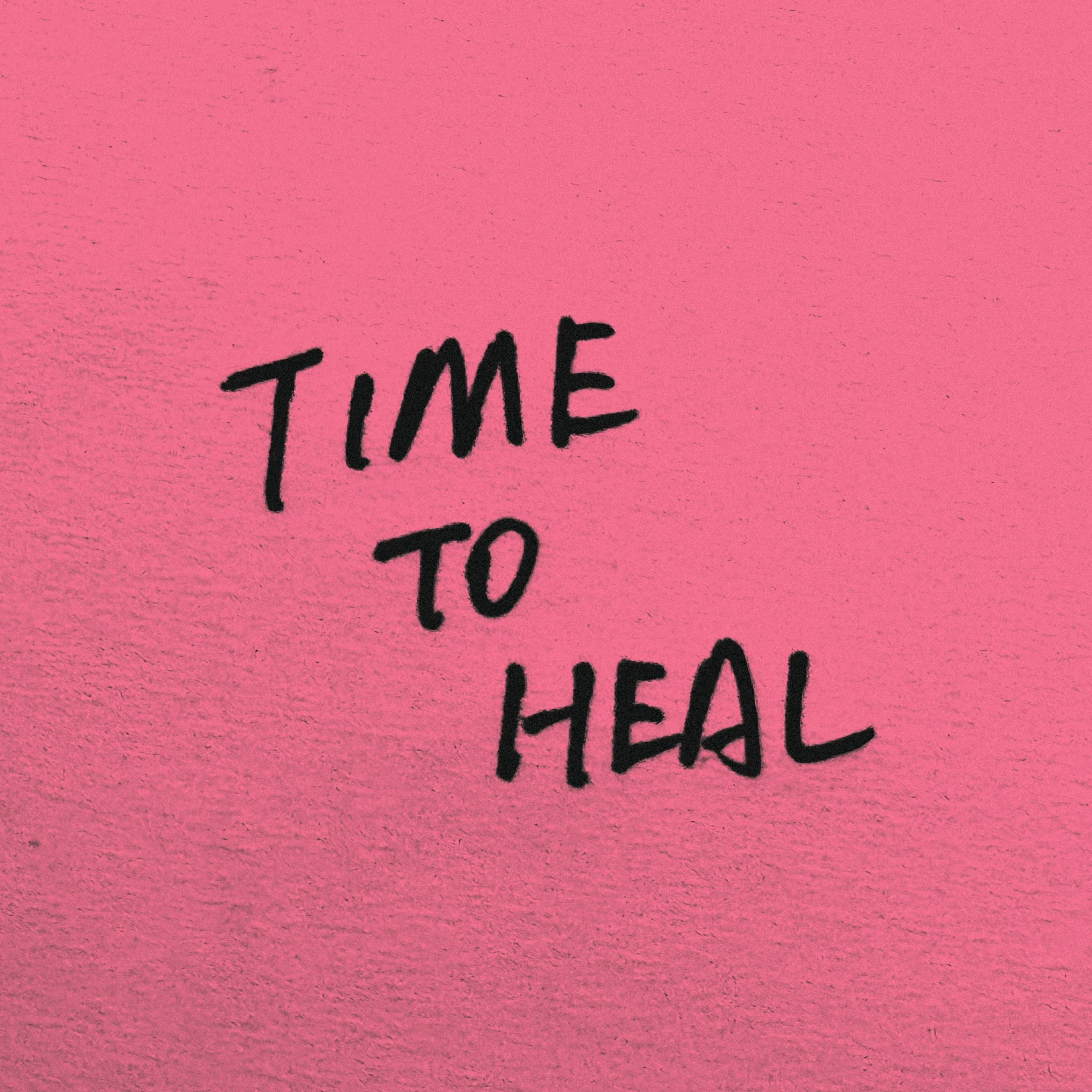 TIME TO HEAL