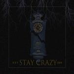 保持疯狂(Stay Crazy)专辑