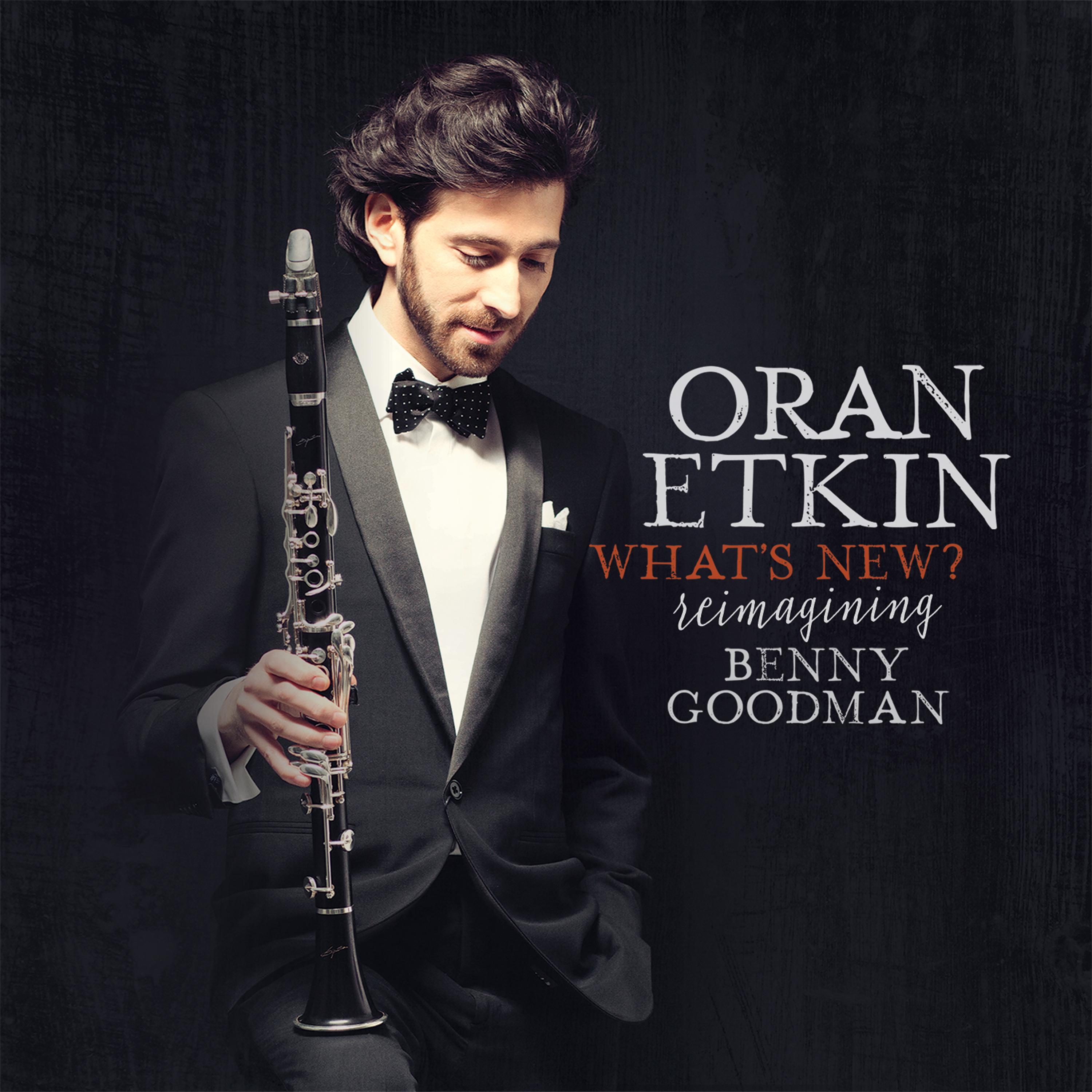 Oran Etkin - After You've Gone