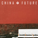 China-Future专辑