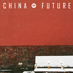 China-Future专辑