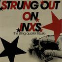 Strung Out On INXS: The String Quartet Tribute专辑