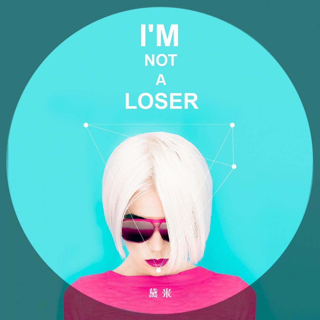 I'm Not A Loser专辑