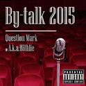 By-talk 2015专辑