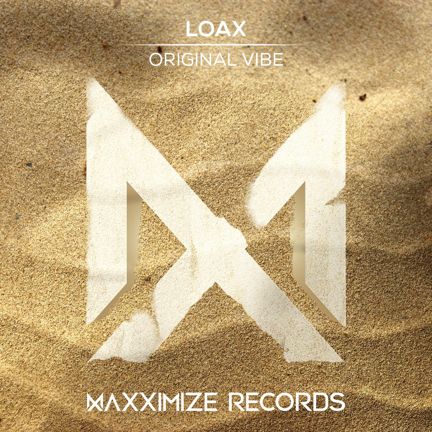 LoaX - Original Vibe