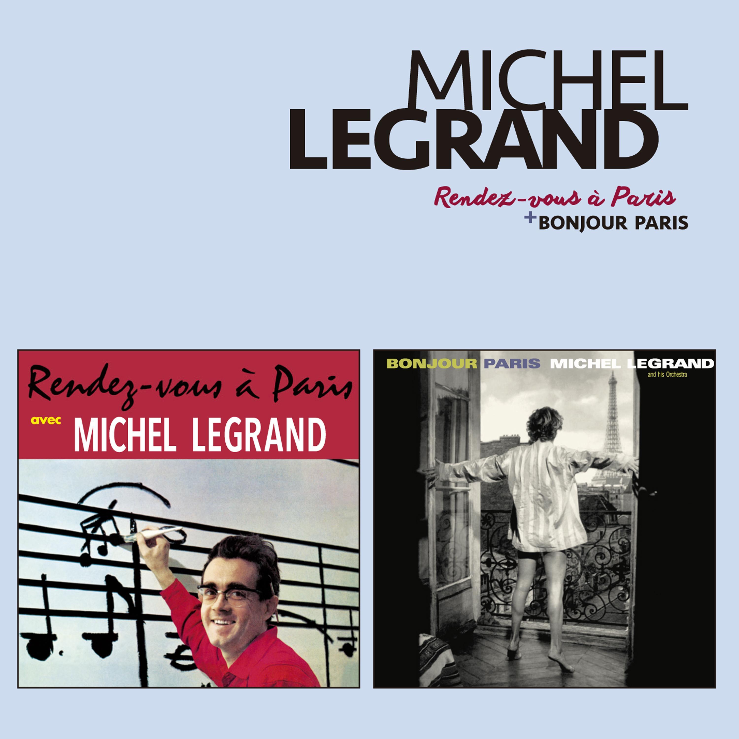 Rendez-Vous À Paris + Bonjour Paris (Bonus Track Version)
