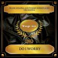 Do I Worry (Billboard Hot 100 - No. 04)