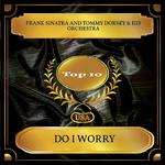 Do I Worry (Billboard Hot 100 - No. 04)专辑