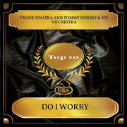 Do I Worry (Billboard Hot 100 - No. 04)