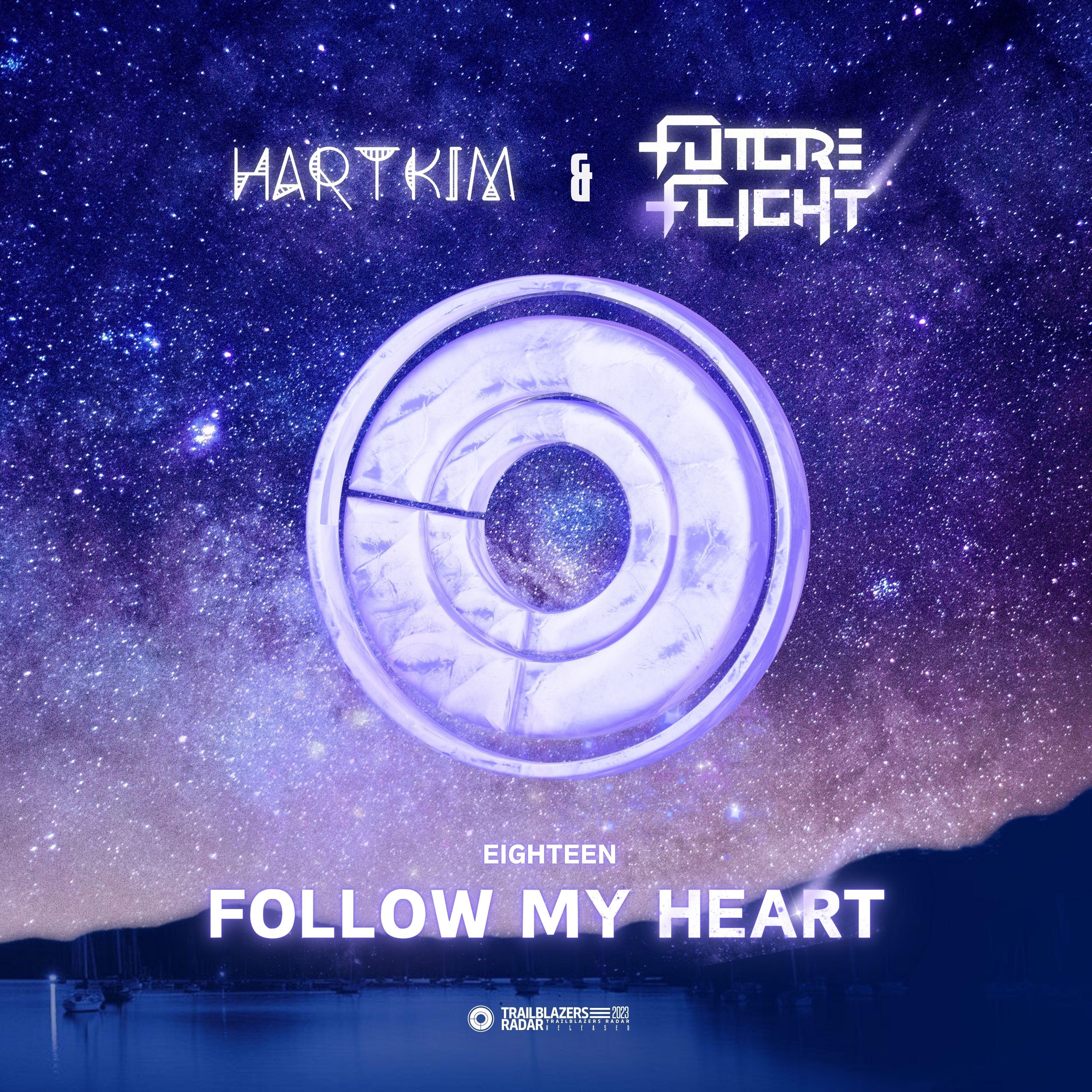 Eighteen(Follow my heart)
