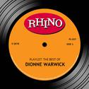 Playlist: The Best Of Dionne Warwick专辑