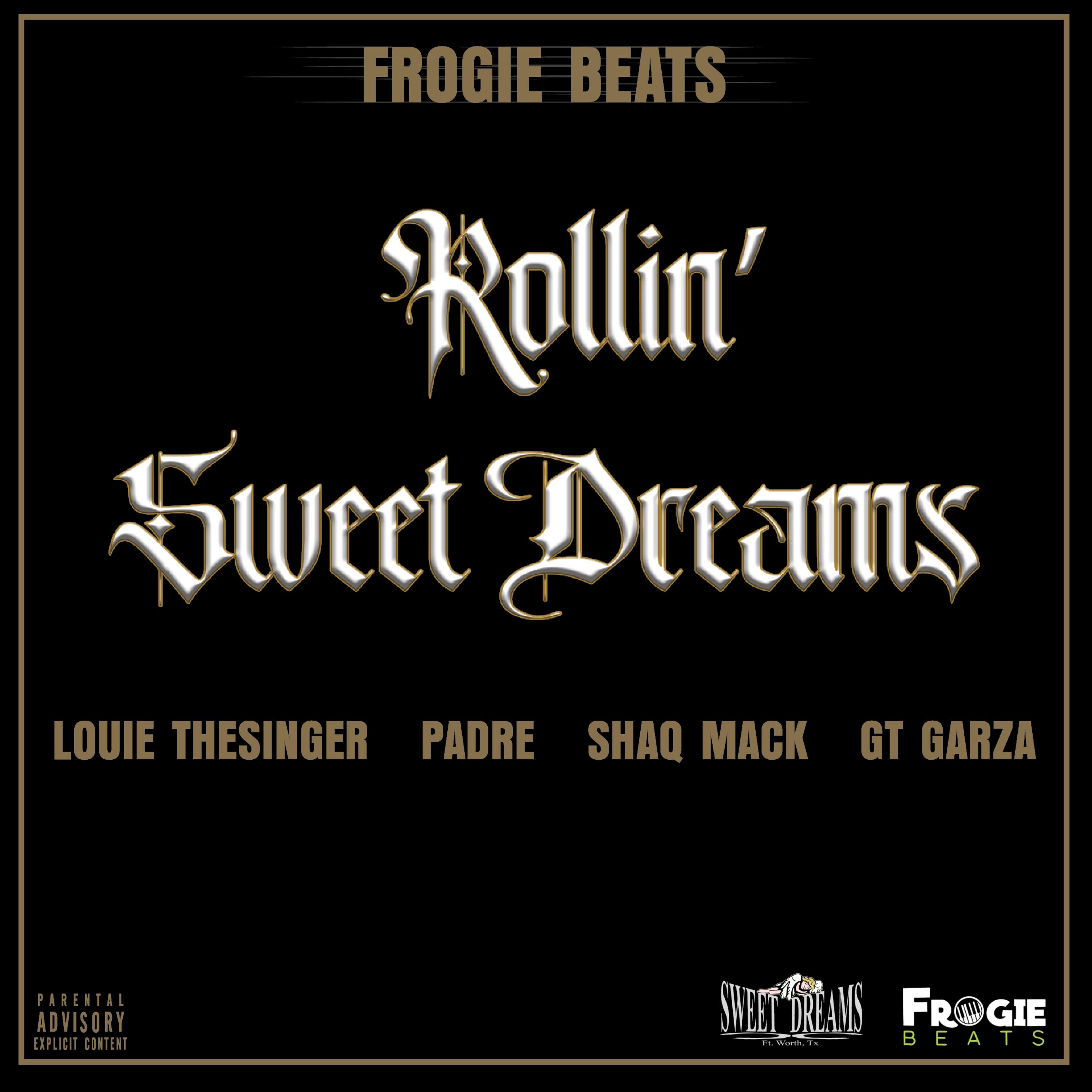 Rollin' Sweet Dreams