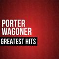 Porter Wagoner Greatest Hits