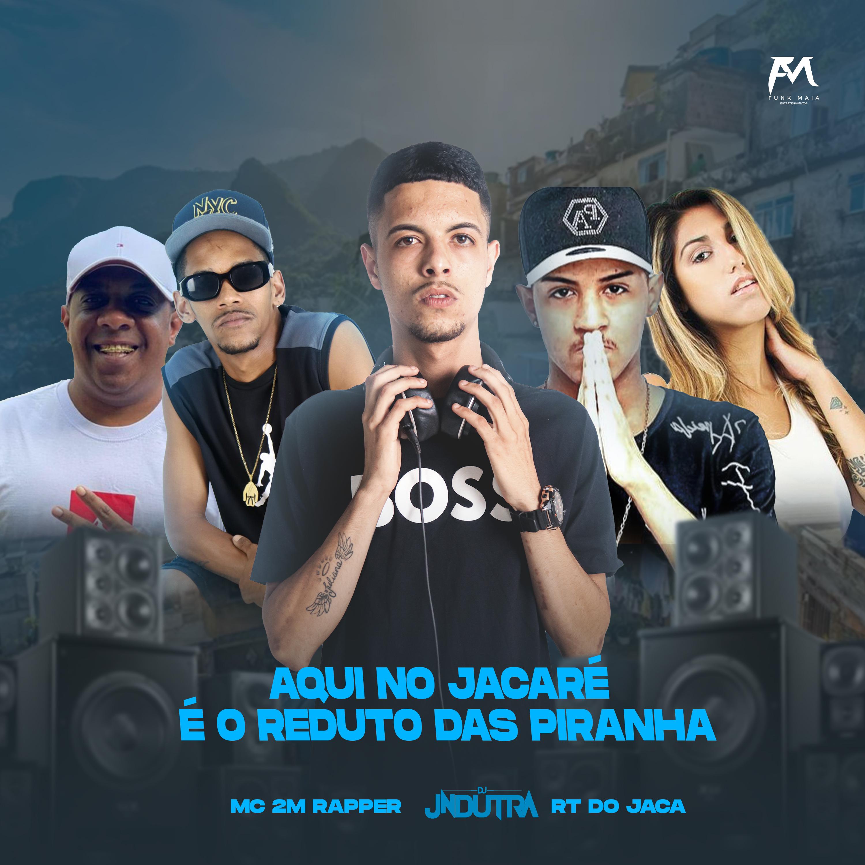 Dj Jn Dutra - Aqui no Jacaré É o Reduto das Piranhas