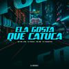 Dj Dédda - Ela Gosta que Catuca (feat. Mc Gw)