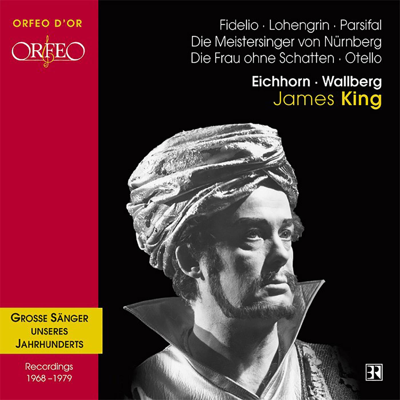 James King - Otello*:Otello, Act I: Gia nella notte densa