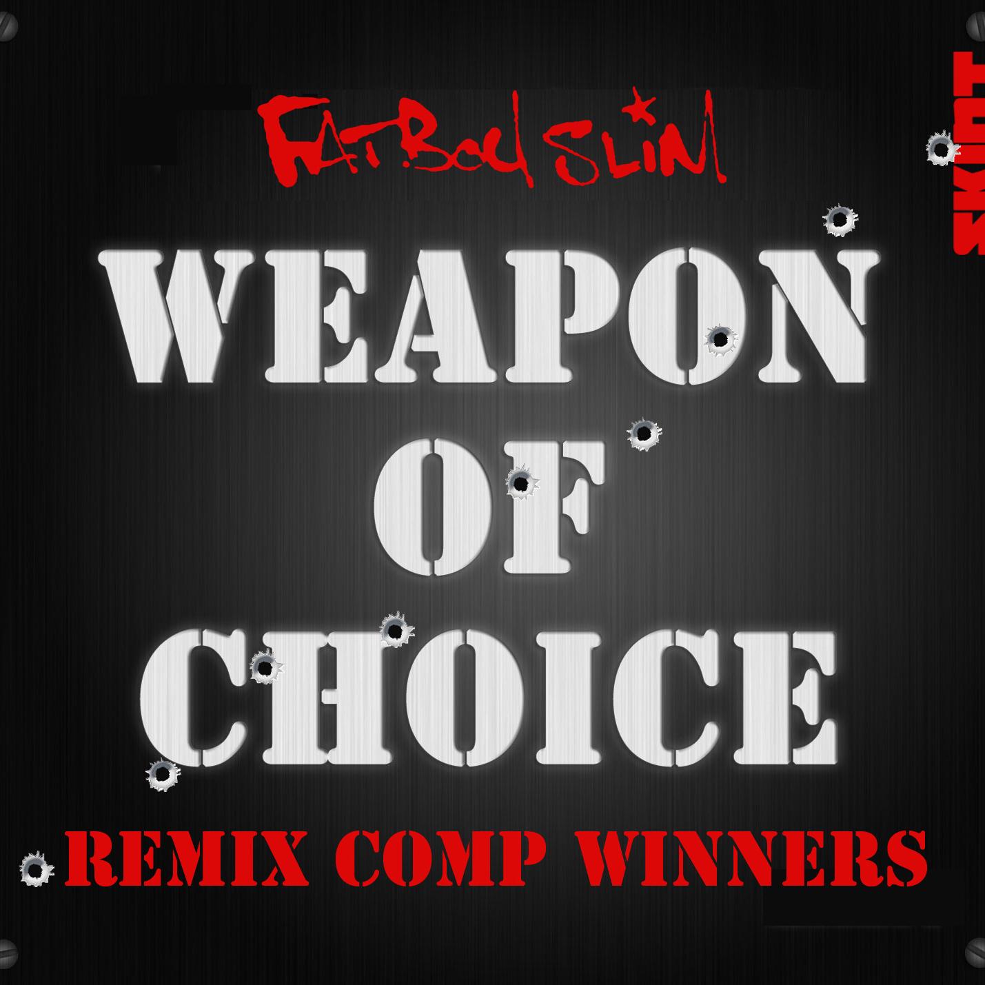 Weapon of Choice (Remix Comp Winners)