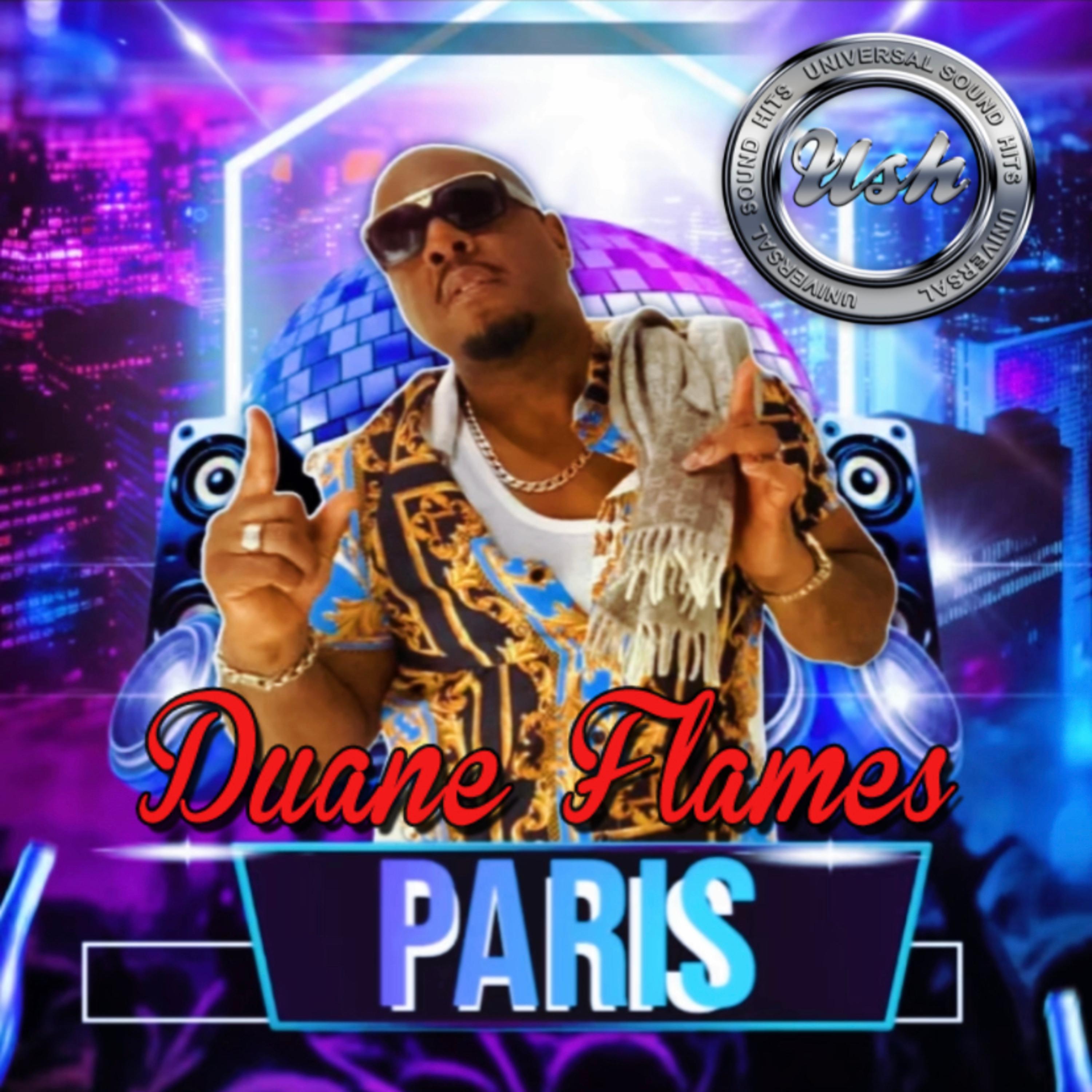 Duane Flames - PARIS (Radio Edit)