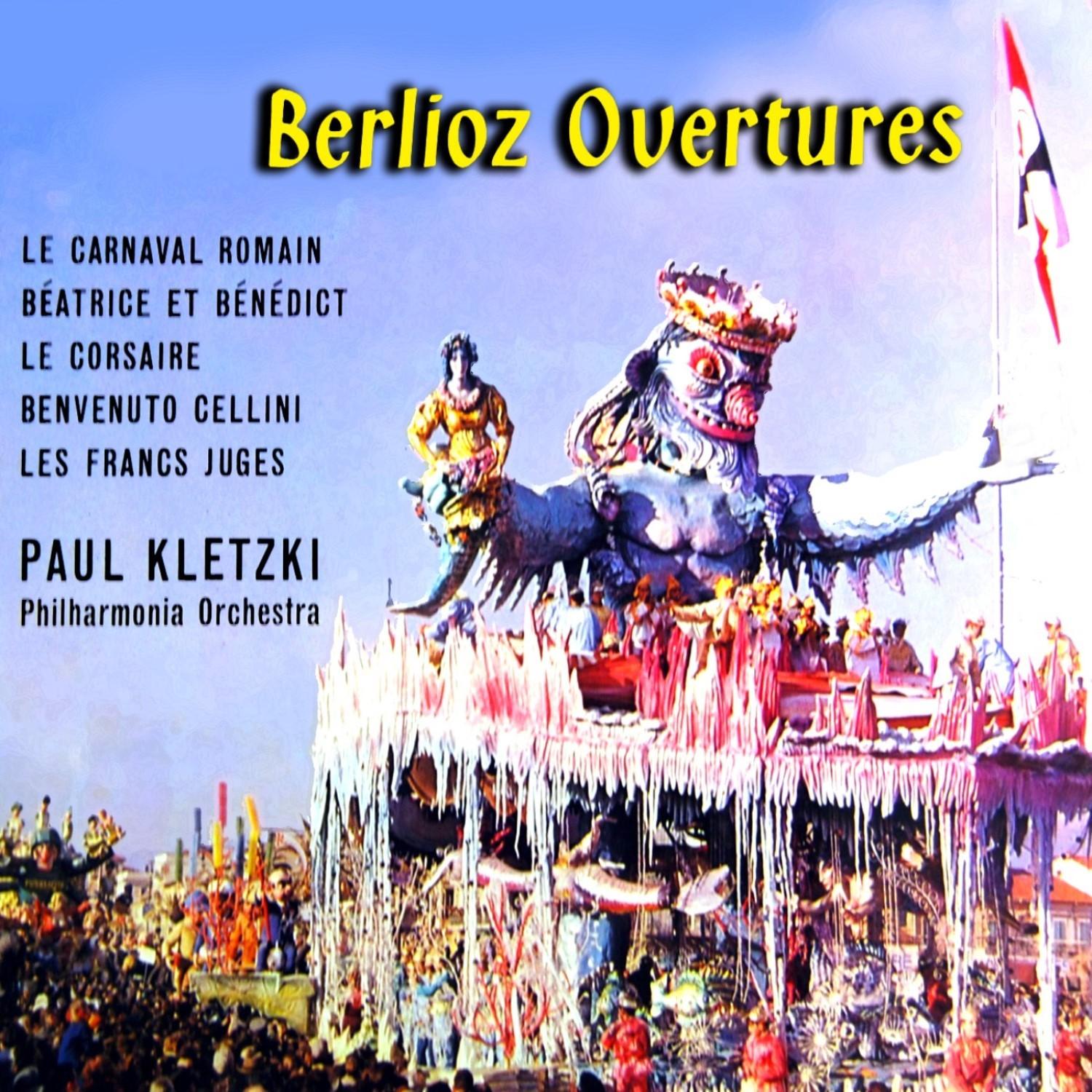 Berlioz: Overtures