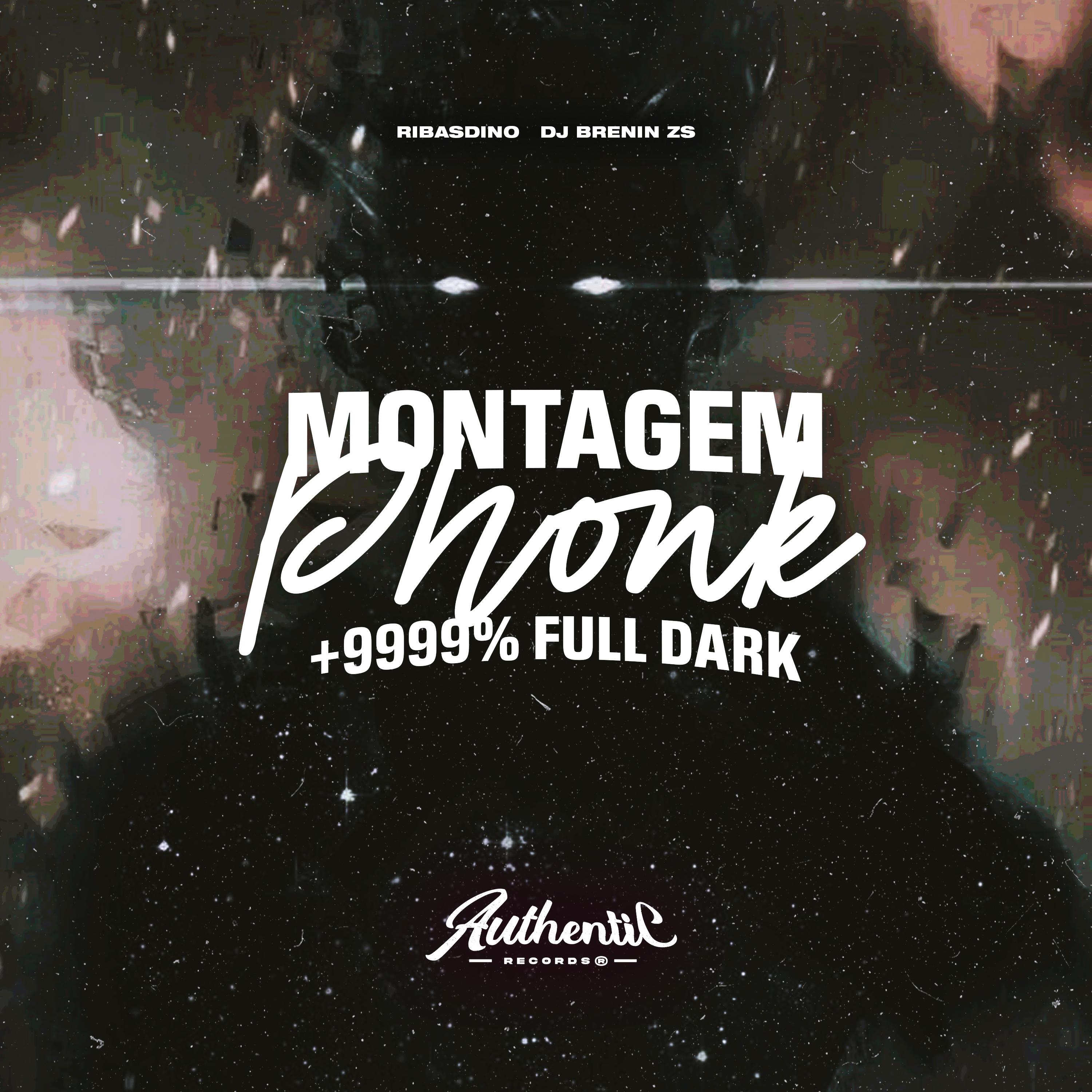 Montagem Phonk +9999% Full Dark
