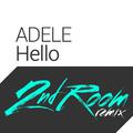 Hello (2nd Room Remix)