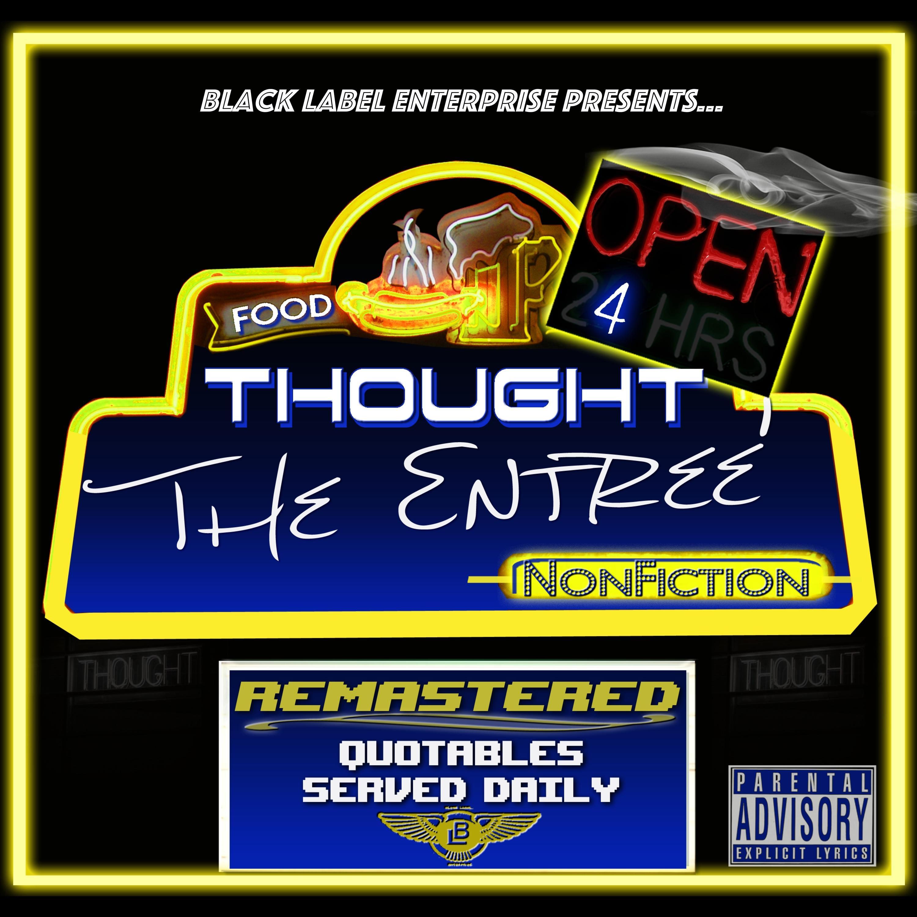 Food 4 Thought: The Entree (REMASTERED)