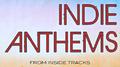 Indie Anthems专辑