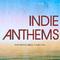 Indie Anthems专辑