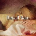 Recall Rain专辑