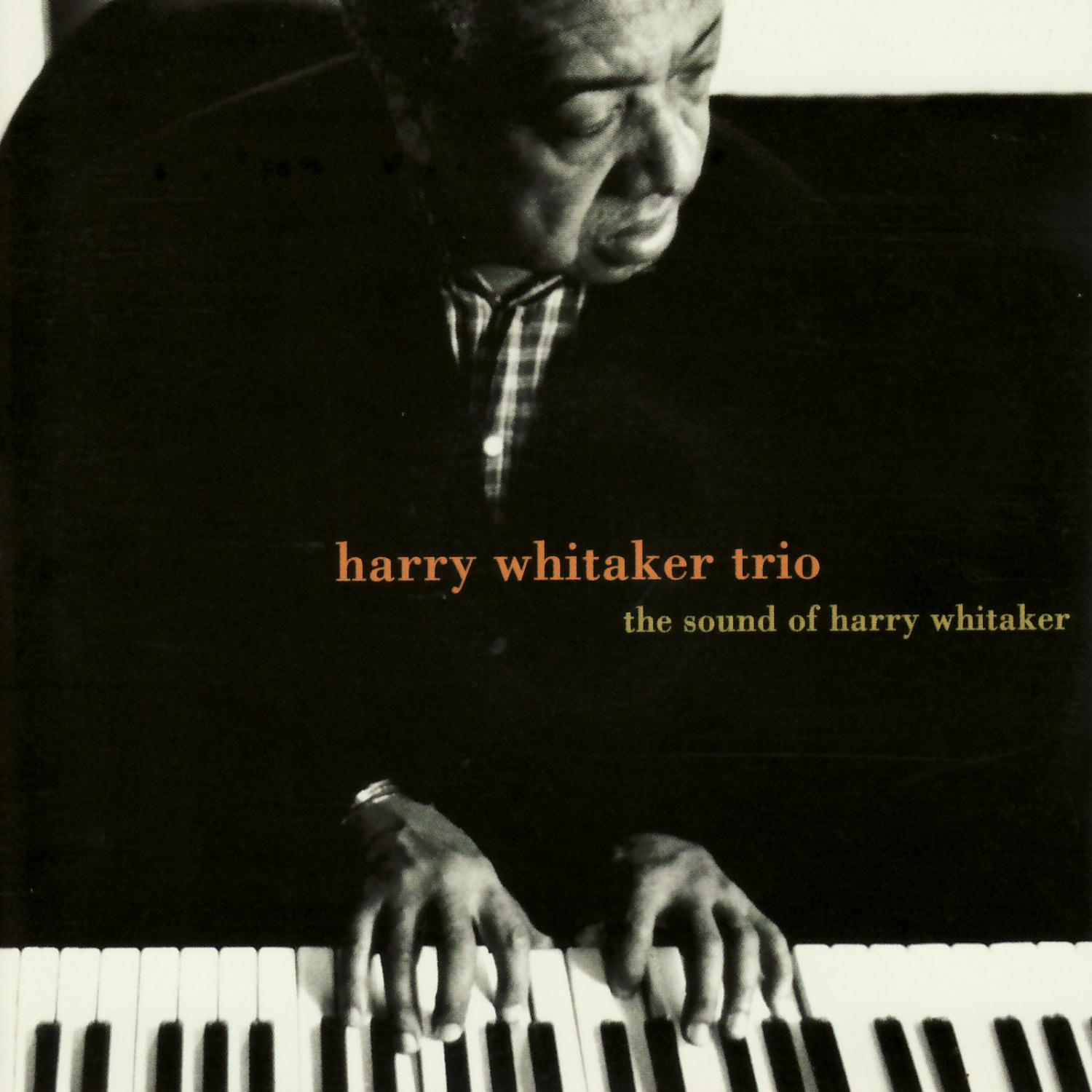 The Sound of Harry Whitaker