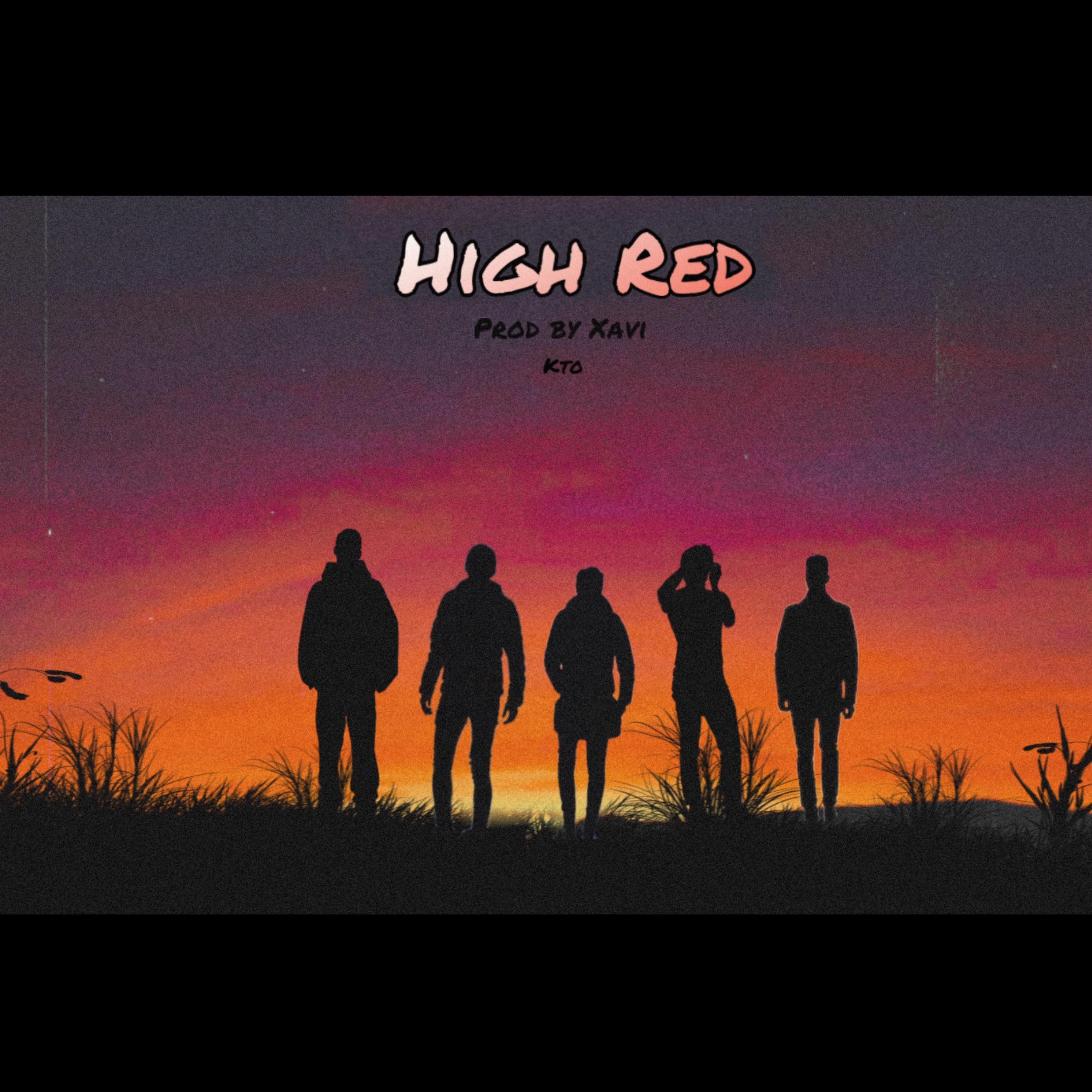 High Red (feat. Xavsque)