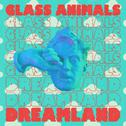 Dreamland (Real Life Edition)专辑