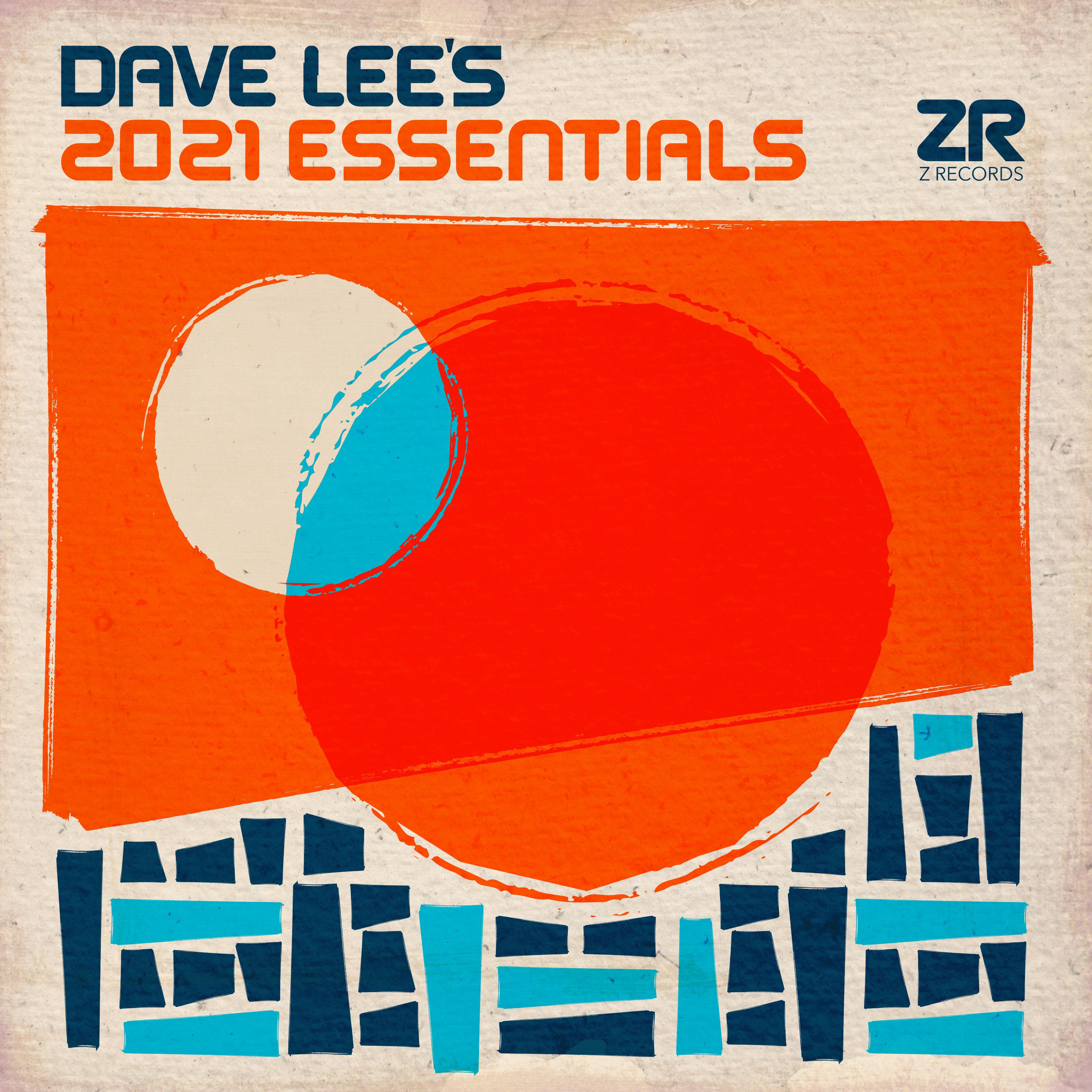 Dave Lee's 2021 Essentials专辑