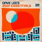 Dave Lee's 2021 Essentials专辑