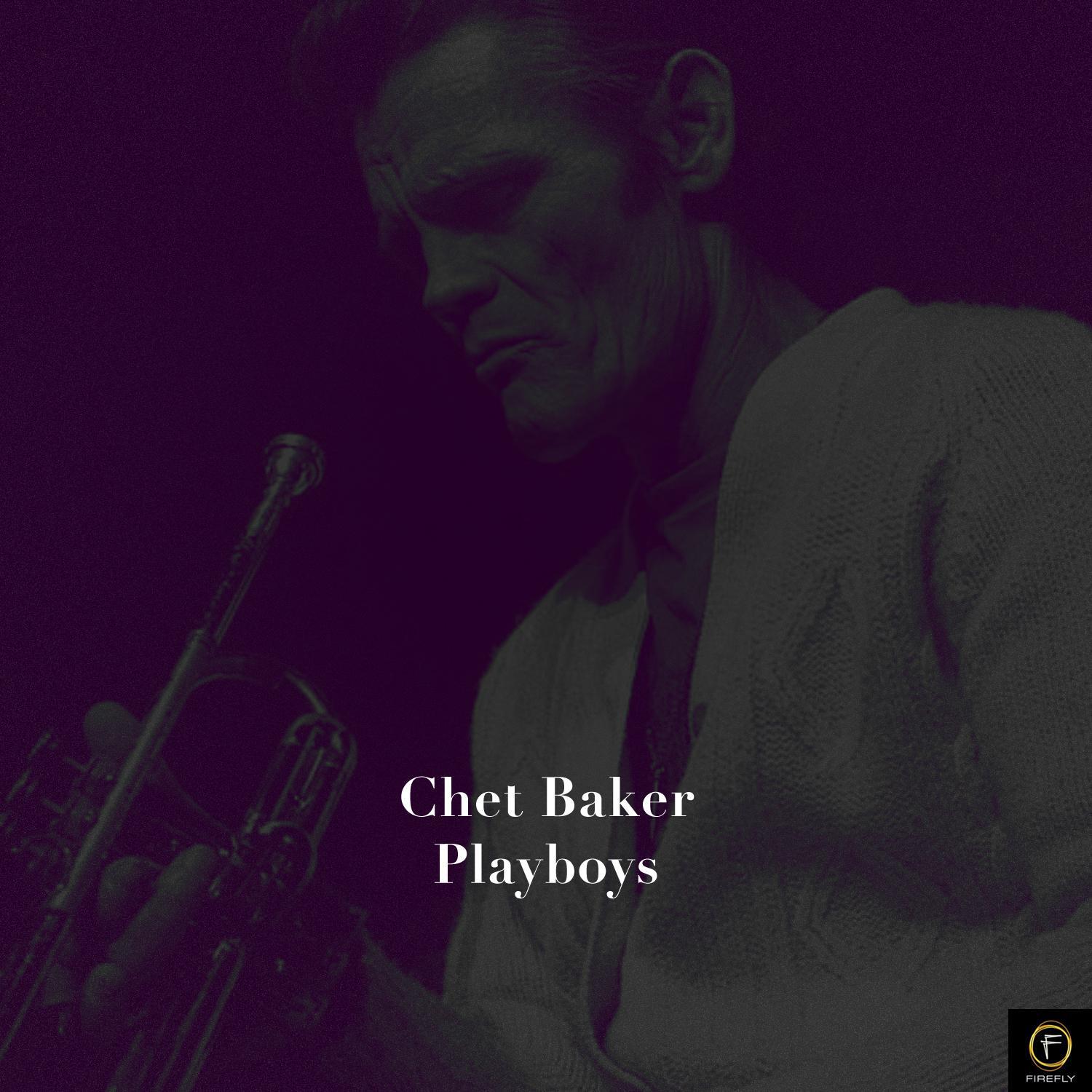 Chet Baker, Playboys专辑