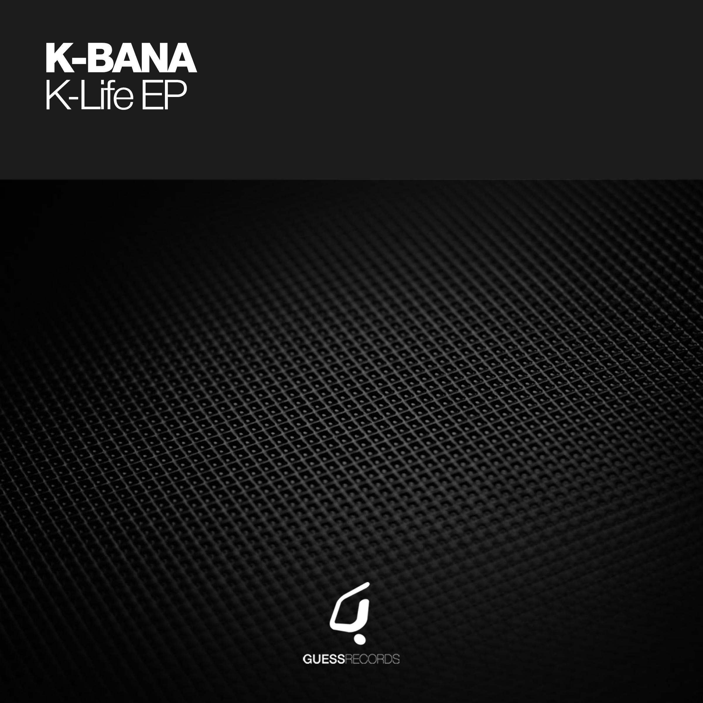 K-Bana - True To You (Original Mix)