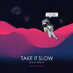 take it slow专辑