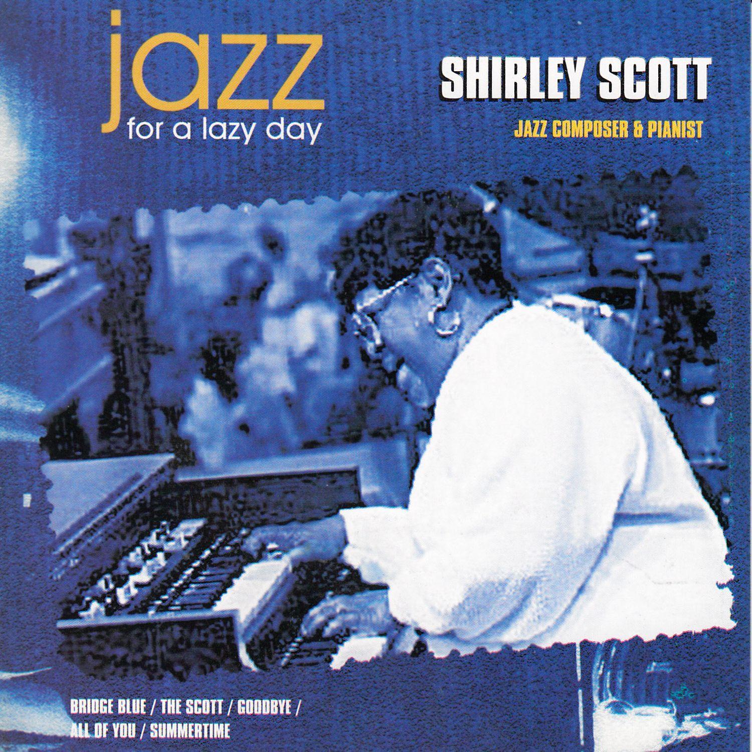 Jazz for a Lazy Day