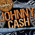 Simply Johnny Cash (Remastered)专辑