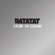 Cream On Chrome (Single Edit)