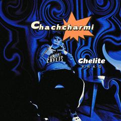 Chachcharmi （Prod.Lv9）