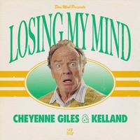 Cheyenne Giles & Kelland - Losing My Mind (Extended Mix) 130