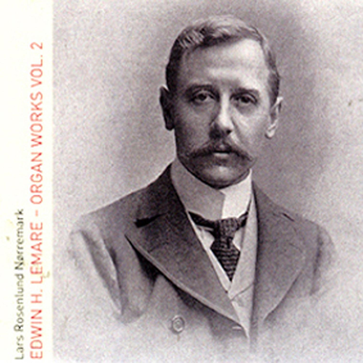 Edwin H. Lemare - Organ Works Vol. 2