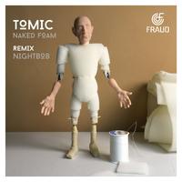 Tomic - Naked Foam (Nightbob Remix)
