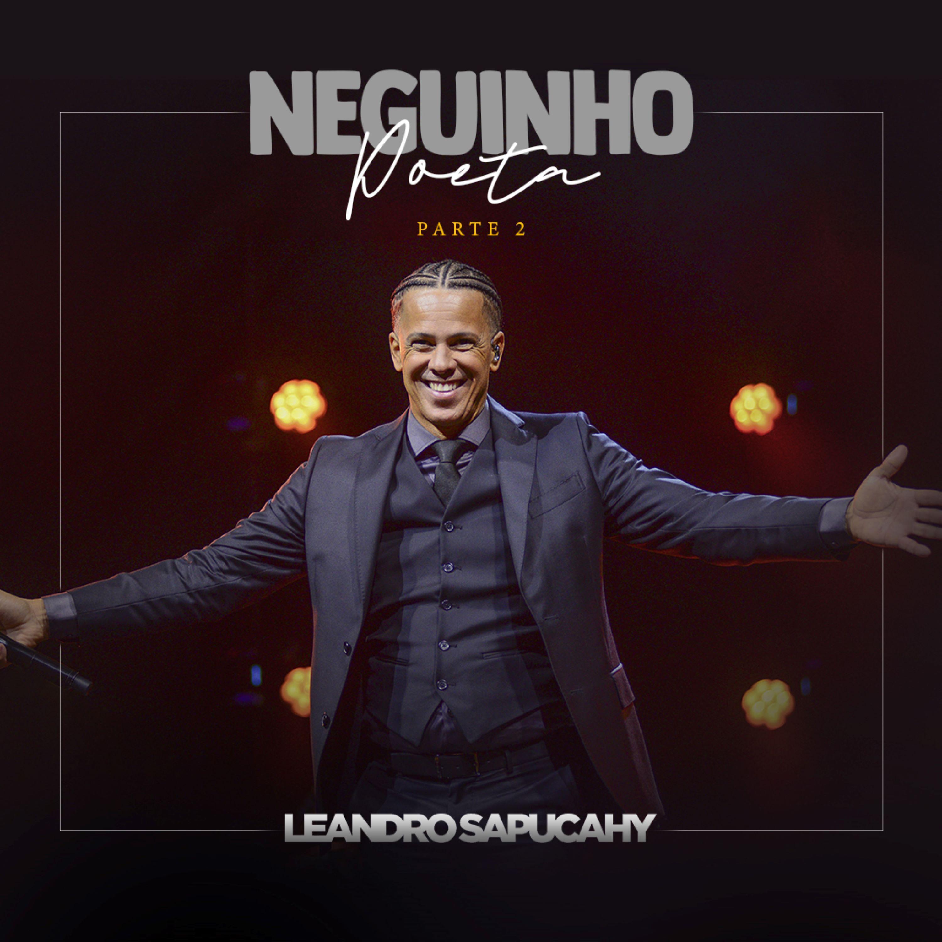 Leandro Sapucahy - O Elo (Ao Vivo)