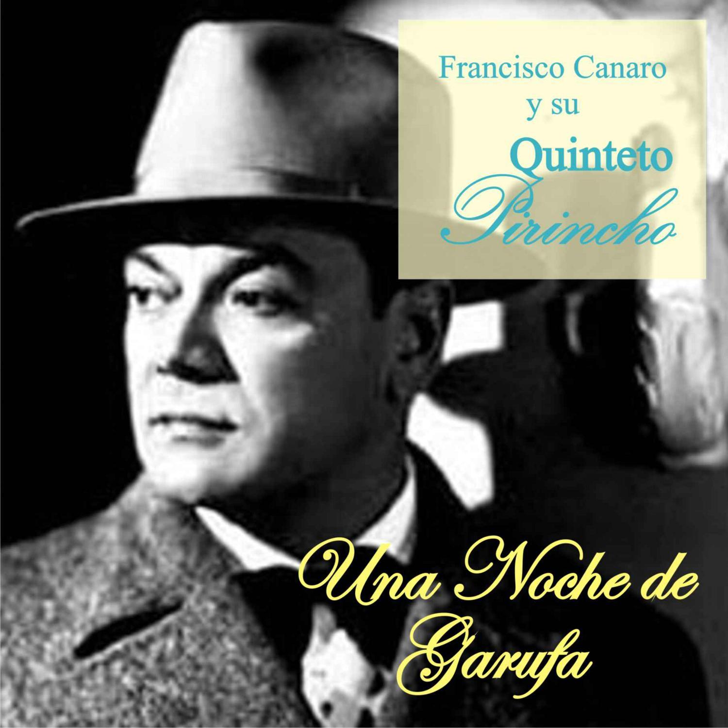 Una Noche de Garufa