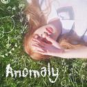 Anomaly (변수)专辑
