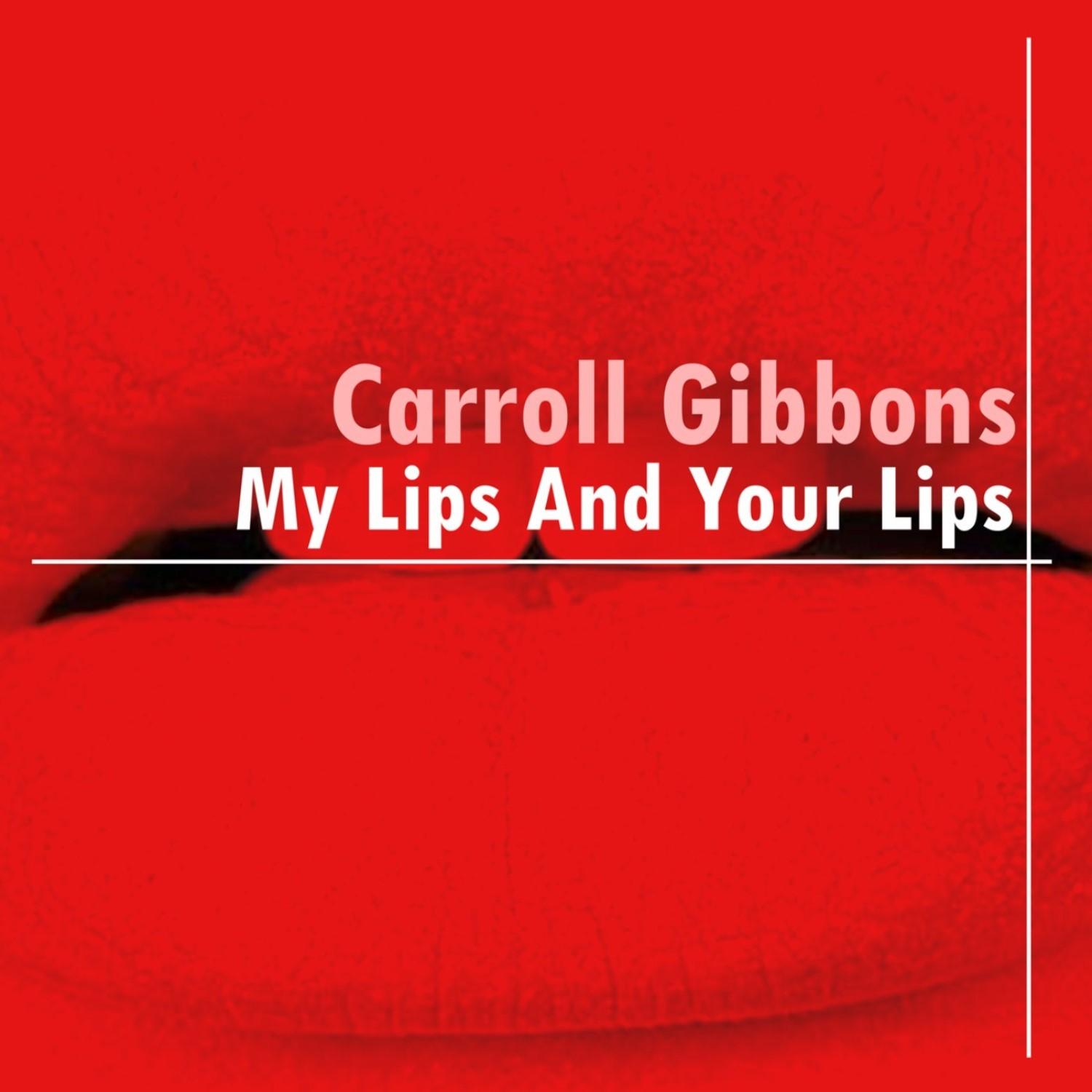 My Lips And Your Lips