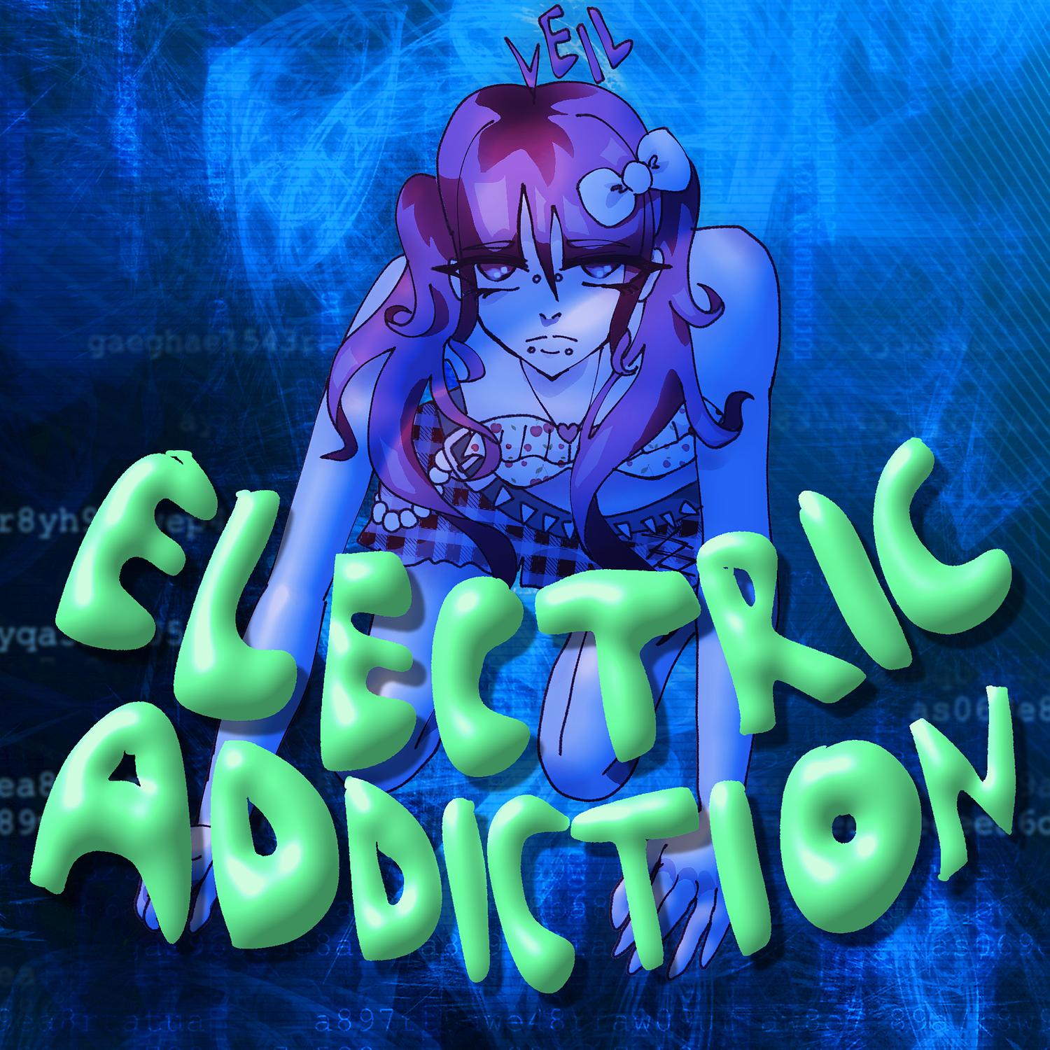 Electric Addiction