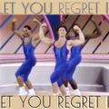 LET YOU REGRET IT让你绝望